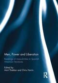 Thakkar / Harris |  Men, Power and Liberation | Buch |  Sack Fachmedien