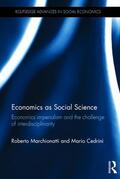 Marchionatti / Cedrini |  Economics as Social Science | Buch |  Sack Fachmedien