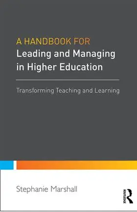 Marshall |  A Handbook for Leaders in Higher Education | Buch |  Sack Fachmedien