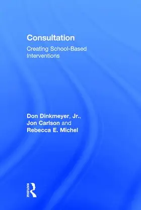 Dinkmeyer, Jr. / Jon / Michel |  Consultation | Buch |  Sack Fachmedien