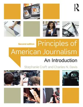 Craft / Davis |  Principles of American Journalism | Buch |  Sack Fachmedien