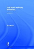 Rutter |  The Music Industry Handbook | Buch |  Sack Fachmedien
