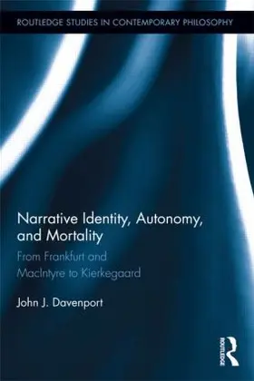 Davenport |  Narrative Identity, Autonomy, and Mortality | Buch |  Sack Fachmedien