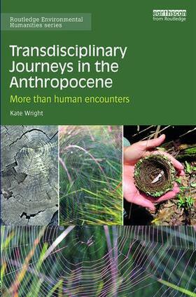 Wright | Transdisciplinary Journeys in the Anthropocene | Buch | 978-1-138-91114-7 | sack.de