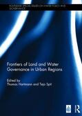 Hartmann / Spit |  Frontiers of Land and Water Governance in Urban Regions | Buch |  Sack Fachmedien