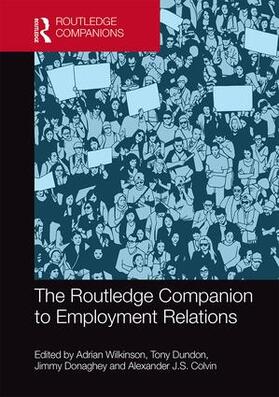 Wilkinson / Dundon / Donaghey |  The Routledge Companion to Employment Relations | Buch |  Sack Fachmedien