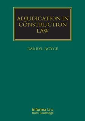 Royce | Adjudication in Construction Law | Buch | 978-1-138-91145-1 | sack.de