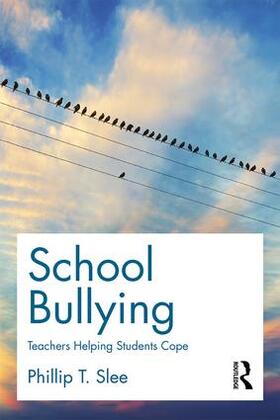 Slee |  School Bullying | Buch |  Sack Fachmedien