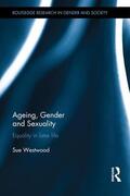 Westwood |  Ageing, Gender and Sexuality | Buch |  Sack Fachmedien
