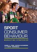 Funk / Alexandris / McDonald |  Sport Consumer Behaviour | Buch |  Sack Fachmedien