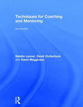 Lancer / Clutterbuck / Megginson |  Techniques for Coaching and Mentoring | Buch |  Sack Fachmedien