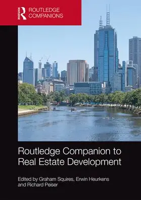 Squires / Heurkens / Peiser | Routledge Companion to Real Estate Development | Buch | 978-1-138-91434-6 | www.sack.de
