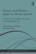 Ohno |  Eastern and Western Ideas for African Growth | Buch |  Sack Fachmedien