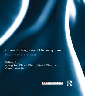 Lu / Chen / Xiwei |  China's Regional Development | Buch |  Sack Fachmedien