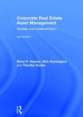 Haynes / Nunnington / Eccles | Corporate Real Estate Asset Management | Buch | 978-1-138-91506-0 | sack.de