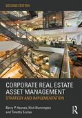 Haynes / Nunnington / Eccles |  Corporate Real Estate Asset Management | Buch |  Sack Fachmedien