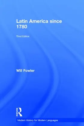 Fowler |  Latin America since 1780 | Buch |  Sack Fachmedien
