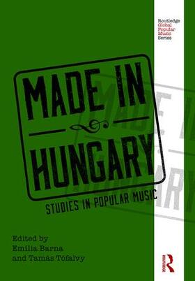 Barna / Tófalvy | Made in Hungary | Buch | 978-1-138-91587-9 | sack.de
