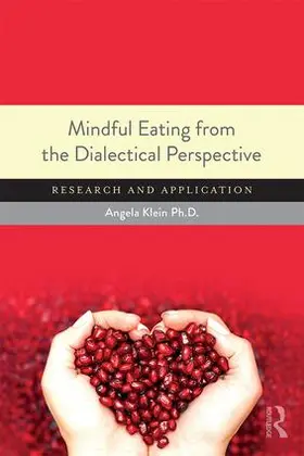 Klein |  Mindful Eating from the Dialectical Perspective | Buch |  Sack Fachmedien