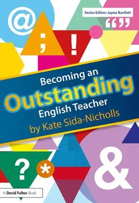 Sida-Nicholls |  Becoming an Outstanding English Teacher | Buch |  Sack Fachmedien