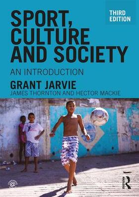 Jarvie |  Sport, Culture and Society | Buch |  Sack Fachmedien