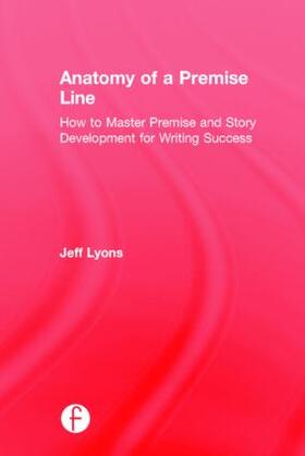 Lyons | Anatomy of a Premise Line | Buch | 978-1-138-91758-3 | sack.de