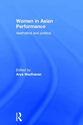 Madhavan |  Women in Asian Performance | Buch |  Sack Fachmedien