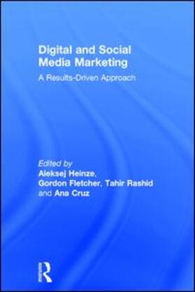 Heinze / Fletcher / Rashid | Digital and Social Media Marketing | Buch | 978-1-138-91790-3 | sack.de
