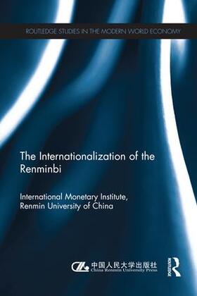 The Internationlization of the Renminbi | Buch | 978-1-138-91805-4 | sack.de