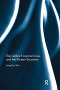 Shin |  The Global Financial Crisis and the Korean Economy | Buch |  Sack Fachmedien