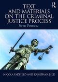Bild / Padfield |  Text and Materials on the Criminal Justice Process | Buch |  Sack Fachmedien