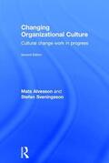 Alvesson / Sveningsson |  Changing Organizational Culture | Buch |  Sack Fachmedien