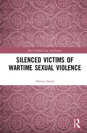 Simic |  Silenced Victims of Wartime Sexual Violence | Buch |  Sack Fachmedien