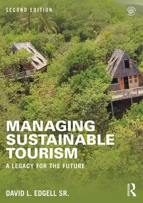 Edgell Sr |  Managing Sustainable Tourism | Buch |  Sack Fachmedien