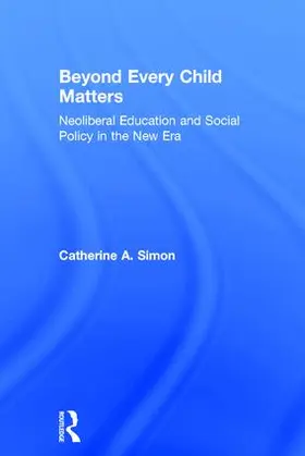Simon |  Beyond Every Child Matters | Buch |  Sack Fachmedien