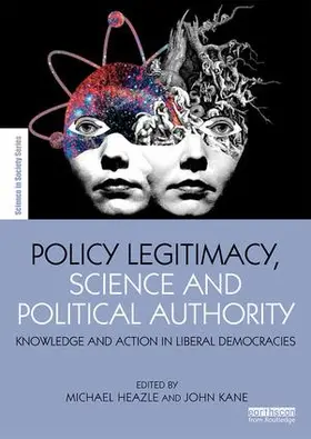 Heazle / Kane |  Policy Legitimacy, Science and Political Authority | Buch |  Sack Fachmedien