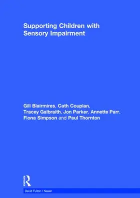  Supporting Children with Sensory Impairment | Buch |  Sack Fachmedien