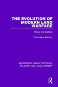 Bellamy |  The Evolution of Modern Land Warfare | Buch |  Sack Fachmedien