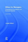 Gilbert |  Ethics for Managers | Buch |  Sack Fachmedien