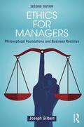 Gilbert |  Ethics for Managers | Buch |  Sack Fachmedien