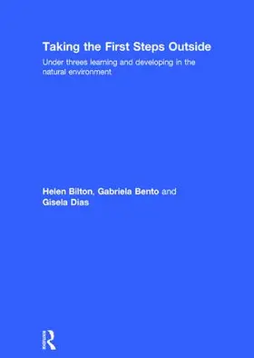 Bilton / Bento / Dias | Taking the First Steps Outside | Buch | 978-1-138-91988-4 | www.sack.de