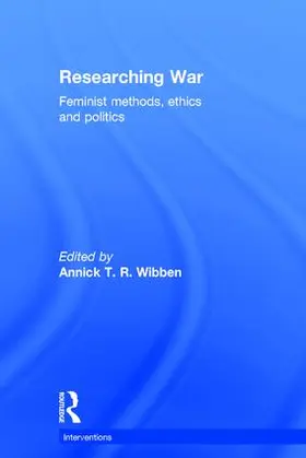 Wibben | Researching War | Buch | 978-1-138-91991-4 | www.sack.de