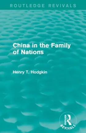 Hodgkin | China in the Family of Nations | Buch | 978-1-138-92014-9 | www.sack.de