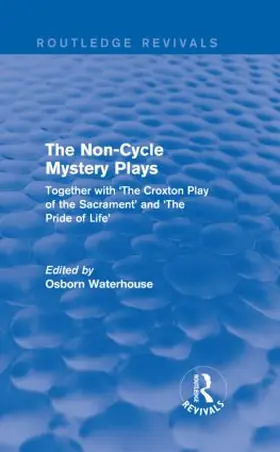 Waterhouse |  The Non-Cycle Mystery Plays | Buch |  Sack Fachmedien