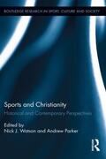 Watson / Parker |  Sports and Christianity | Buch |  Sack Fachmedien