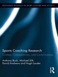 Bush / Andrews / Silk |  Sports Coaching Research | Buch |  Sack Fachmedien