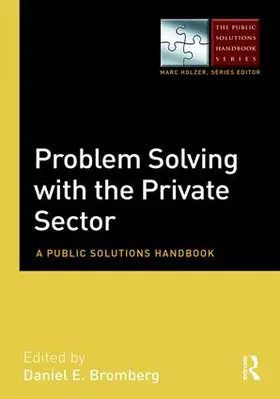 Bromberg |  Problem Solving with the Private Sector | Buch |  Sack Fachmedien