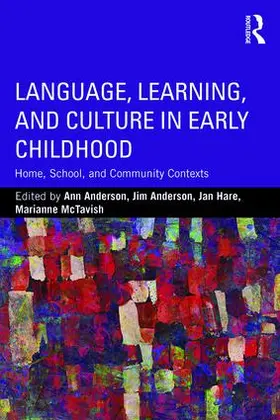 Anderson / Hare / McTavish |  Language, Learning, and Culture in Early Childhood | Buch |  Sack Fachmedien