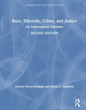 Owusu-Bempah / Gabbidon |  Race, Ethnicity, Crime, and Justice | Buch |  Sack Fachmedien