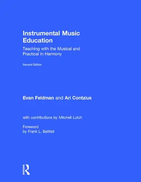 Feldman / Contzius |  Instrumental Music Education | Buch |  Sack Fachmedien